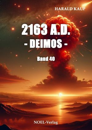 [Neuland Saga 40] • 2163 A.D. · Deimos